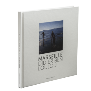 Marseille - Didier Ben Loulou